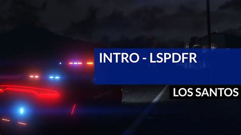 skip intro lspdfr.